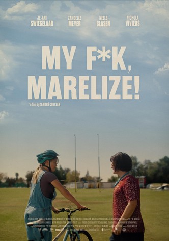 My F*k, Marelize!