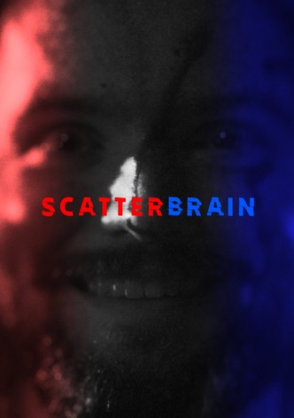 SCATTERBRAIN