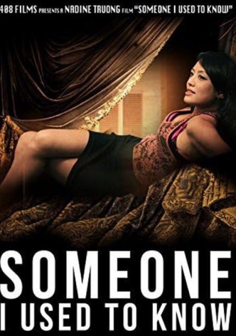 Someone I Used to Know