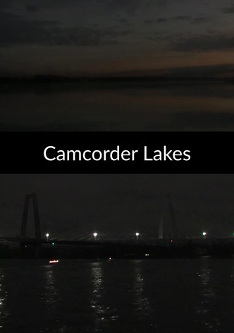 Camcorder Lakes