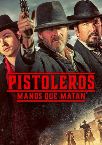 Pistoleros - Manos que Matan