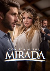 Con esa misma mirada