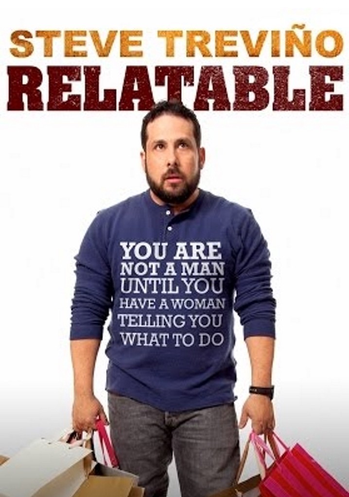 Steve Trevino: Relatable