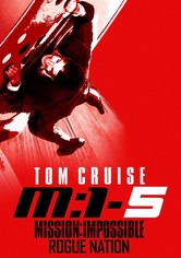 Mission: Impossible 5 - Rogue Nation