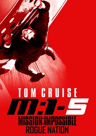 Mission: Impossible 5 - Rogue Nation
