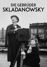 Die Gebrüder Skladanowsky