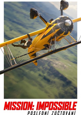 Mission: Impossible - Poslední zúčtování