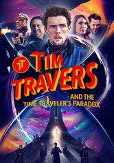 Tim Travers & the Time Travelers Paradox