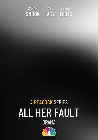 All Her Fault