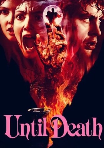 Until Death