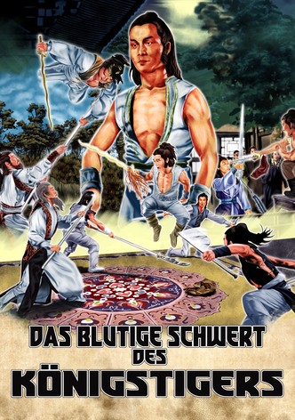 Das blutige Schwert des Königstigers
