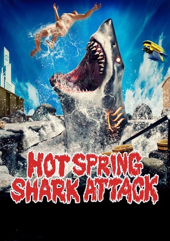 Hotspring Sharkattack