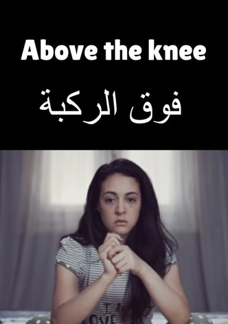 Above the Knee
