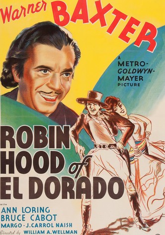 Robin Hood of El Dorado