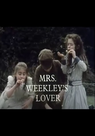 Mrs. Weekley's Lover