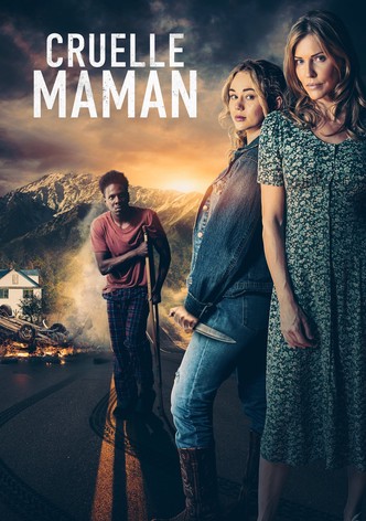 Cruelle Maman