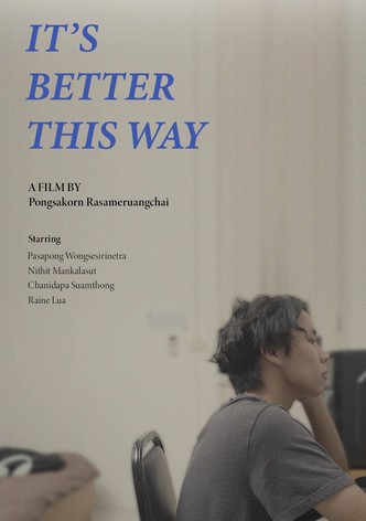It’s Better This Way