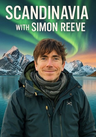 Scandinavia with Simon Reeve