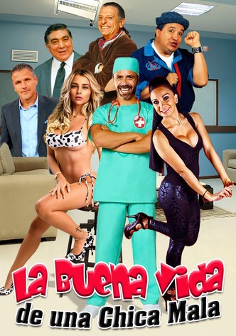 La buena vida de una chica mala