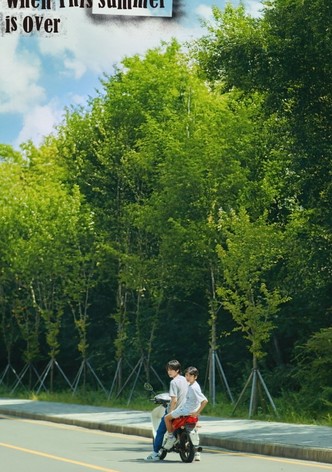 When This Summer is Over