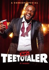 SLKomedy: Teetotaler