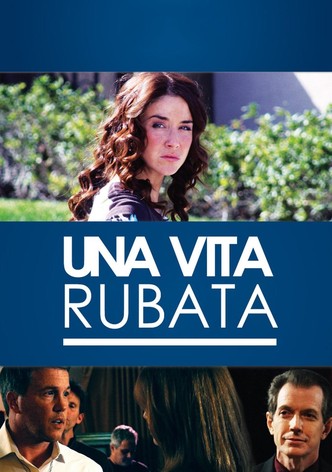 Una vita rubata