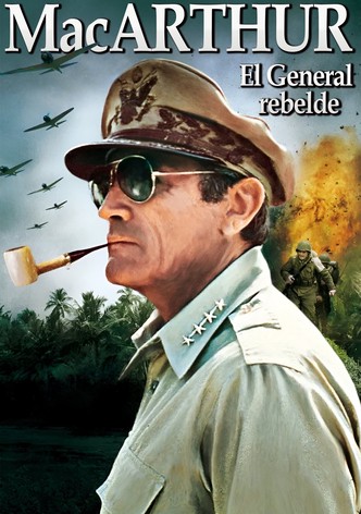 MacArthur, el general rebelde