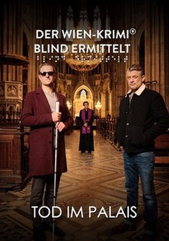 Der Wien-Krimi: Blind ermittelt - Totenreich