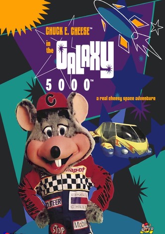 Chuck E. Cheese in the Galaxy 5000