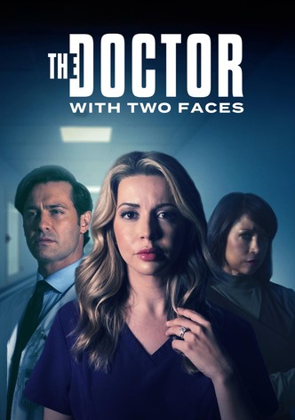 The Doctor with Two Faces