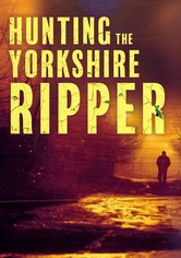 Hunting The Yorkshire Ripper
