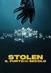 Stolen: Il furto del secolo