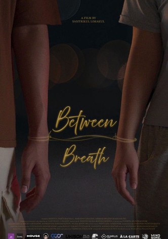 Between Breath