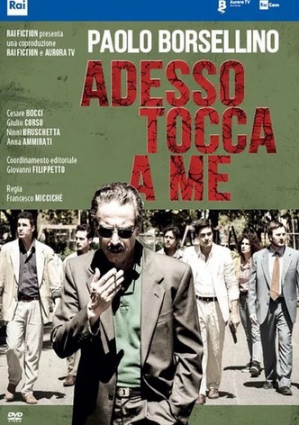 Paolo Borsellino: Sıra Bana Geldi