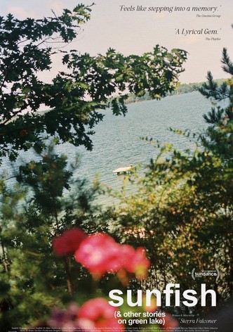 Sunfish (& Other Stories on Green Lake)