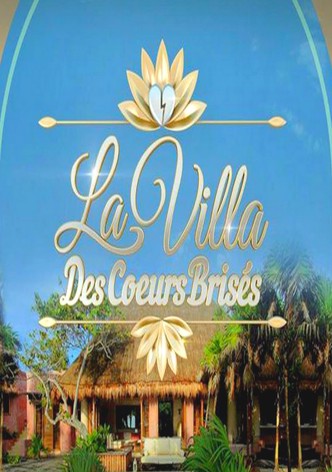 La villa des cœurs brisés  - Saison 9