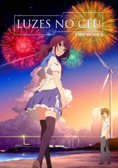 Luzes no Céu: Fireworks