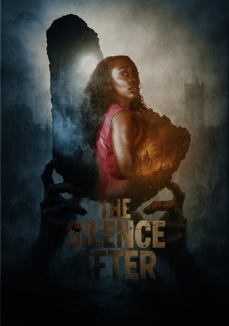 The Silence After