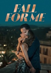 Fall for Me