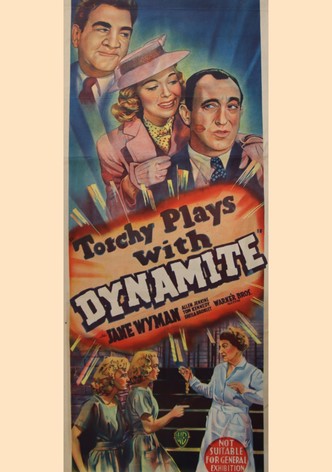 Torchy Blane.. Playing with Dynamite