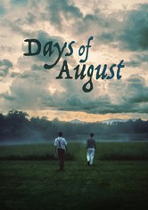 Days of August