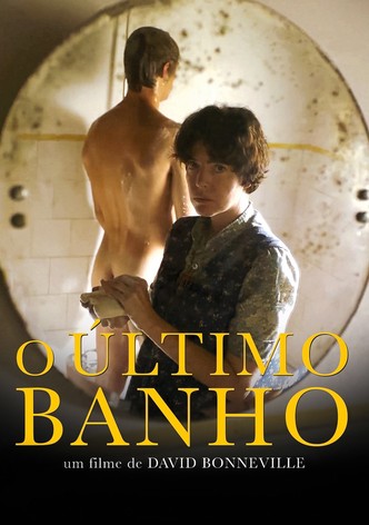 O Último Banho