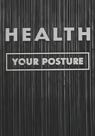 Health: Your Posture