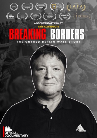 Breaking Borders - The Legacy of the Berlin Wall Jumper