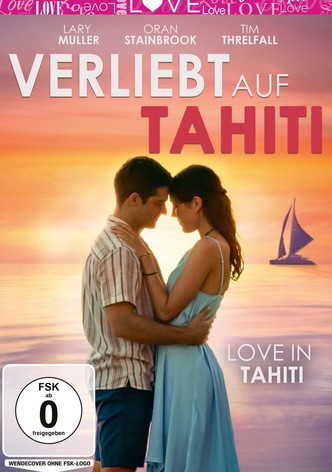 Verliebt auf Tahiti