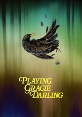 Playing Gracie Darling - Stagione 1
