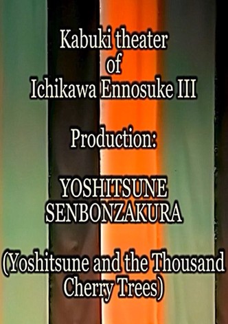 Yoshitsune and the Thousand Cherry Trees