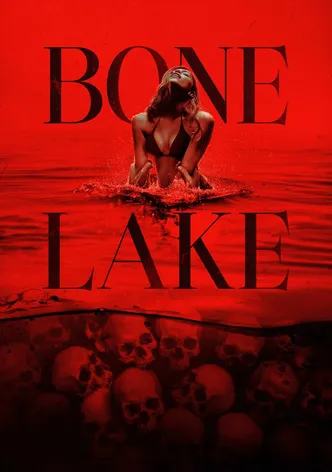 Bone Lake poster