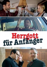 Herrgott für Anfänger