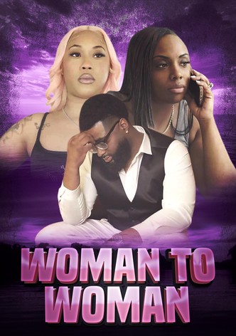 Woman to Woman